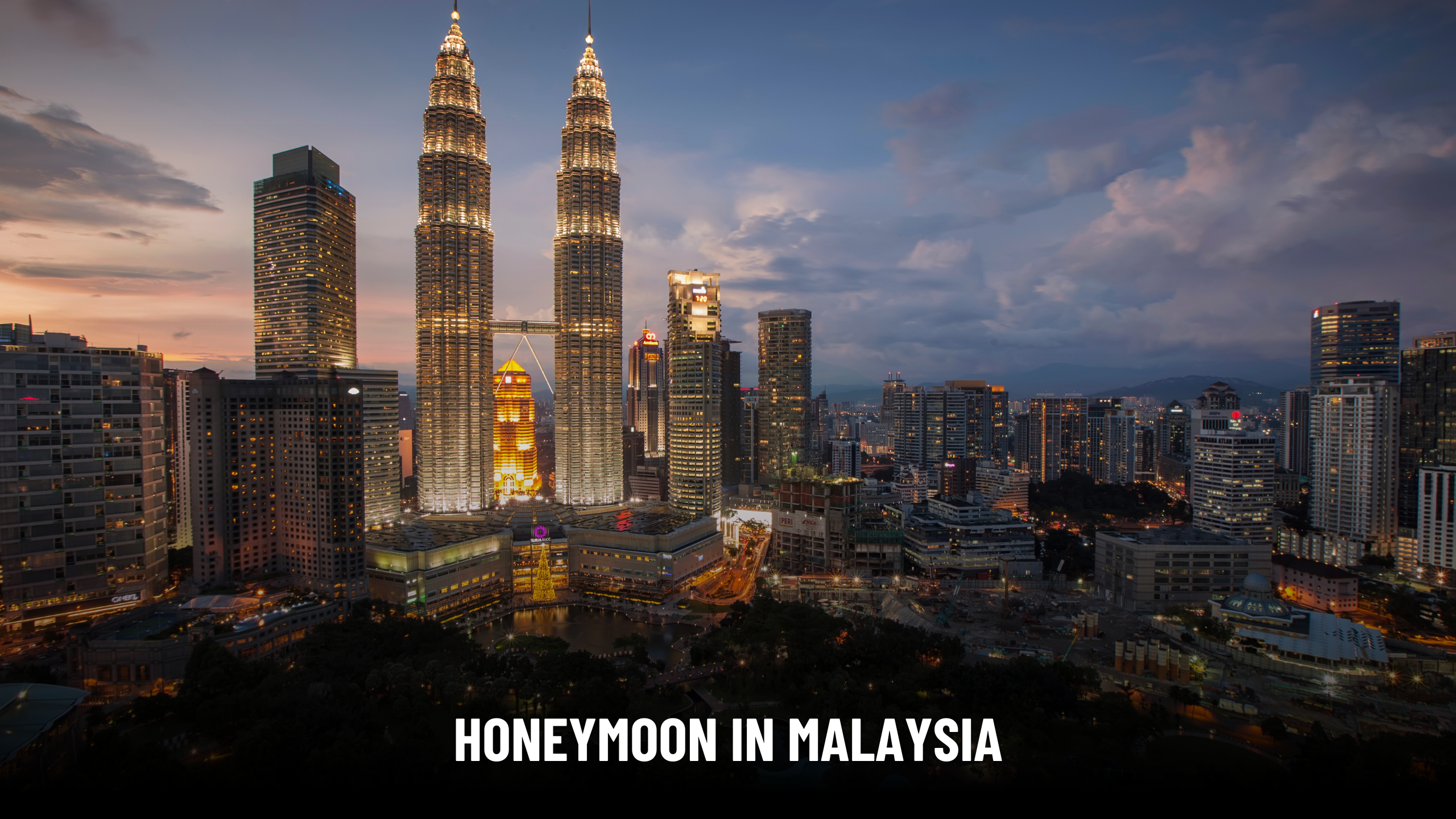 honeymoon in malaysia